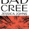 Bad Cree