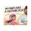 My Papi Has a Motorcycle