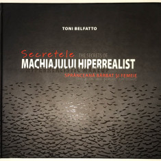 Secretele machiajului hiperrealist, Toni Belfatto, 2014.