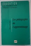 LES PEDAGOGIES DE L &#039;APPRENTISSAGE par MARGUERITE ALTET , 1997