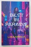 BILET IN PARADIS de LINA MOACA , 2025
