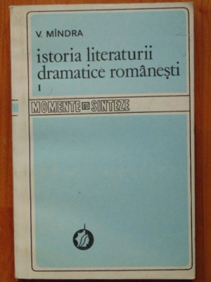 Istoria literaturii dramatice romanesti vol 1 foto