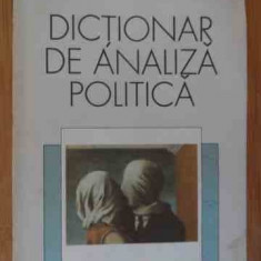 Dictionar De Analiza Politica - J.c. Plano R.e. Riggs H.s. Robin ,529764