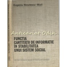 Functia Cantitatii De Informatie In Stabilitatea Unui Sistem Social - Mizil