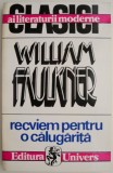 Recviem pentru o calugarita &ndash; William Faulkner