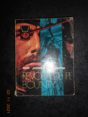 SIR JOHN BARROW - REVOLTA DE PE BOUNTY (1976, colectia Delfin) foto