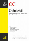 Codul civil şi Legea de punere &icirc;n aplicare | Radu Rizoiu