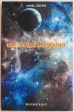 Comunicari din nestiut - Ionel Grama - Carte beletristica