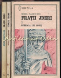 Fratii Jderi. Roman Istoric I-III - Mihail Sadoveanu