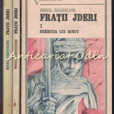 Fratii Jderi. Roman Istoric I-III - Mihail Sadoveanu