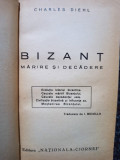 Charles Diehl - Bizant - Marire si decadere