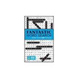 Fantastic Word Search: With 300 Puzzles