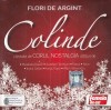 CD Colinde Flori de Argint - Muzica Religioasa Diverse Artisti (Mirabela Dauer, Raoul, Nico, Aurelian Temisan, Ionut Galani)