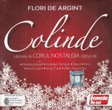 CD Colinde Flori de Argint - Muzica Religioasa Diverse Artisti (Mirabela Dauer, Raoul, Nico, Aurelian Temisan, Ionut Galani)