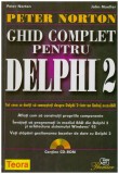 Peter Norton, John Mueller - Ghid complet pentru DELPHI 2 - 128828