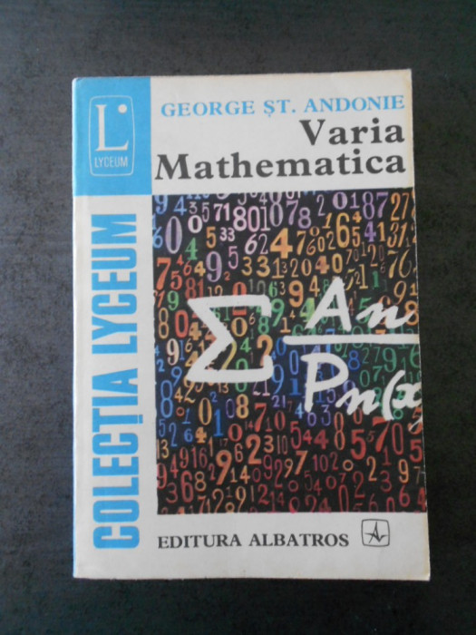 George St. Andonie - Varia Mathematica