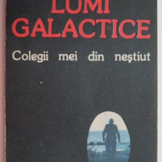 Lumi galactice. Colegii mei din nestiut – Doru Davidovici