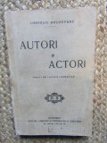 AUTORI SI ACTORI - CORNELIU MOLDOVANU
