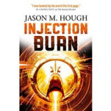 Injection Burn (The Darwin Elevator 4)