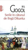 Serile in catunul de linga Dikanka - N.V. Gogol - Editura Polirom