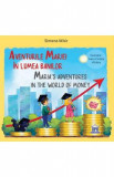 Aventurile Mariei in lumea banilor. Maria&#039;s Adventures in the World of Money - Simona Misir