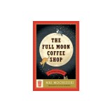 The Full Moon Coffee Shop
