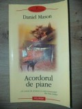 Acordorul de piane Daniel Mason