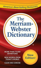 The Merriam-Webster Dictionary, Paperback/Merriam-Webster foto