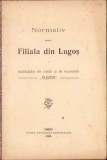 C1057 Normativ pentru filiala din Lugoș a institutului de credit și economii Albina, 1908, Sibiu