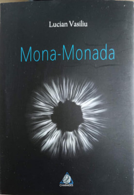 MONA-MONADA-LUCIAN VASILIU foto