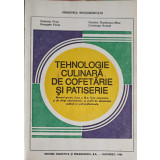 TEHNOLOGIE CULINARA, DE COFETARIE SI PATISERIE, MANUAL PENTRU CLASA A IX-A-G. PIRJOL, G. PONTU, D. DUMITRAS-254038