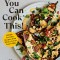 You Can Cook This!: Simple, Satisfying, Sustainable Recipes