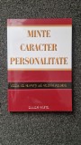 MINTE CARACTER PERSONALITATE - Ellen White
