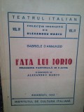 Gabriele D&#039;Annunzio - Fata lui Iorio (Editia: 1943)
