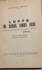 Lupta in jurul unui rug - Stefan Zweig - din biblioteca lui Geo Dumitrescu