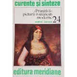 Andrei Cornea - Primitivii picturii romanesti moderne (editia 1980)