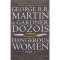 Dangerous Women Part 1 - George R. R. Martin