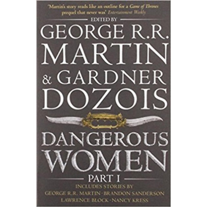 Dangerous Women Part 1 - George R. R. Martin