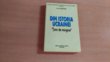 DIN ISTORIA UCRAINEI ,,TARA DE MARGINE&#039;&#039;-PROF.DR.AUGUSTIN DEAC