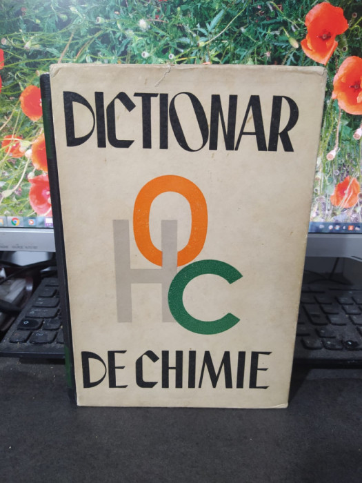 Dicționar de chimie, Grigore Bălănescu, București 1964, Editura Tehnică, 070