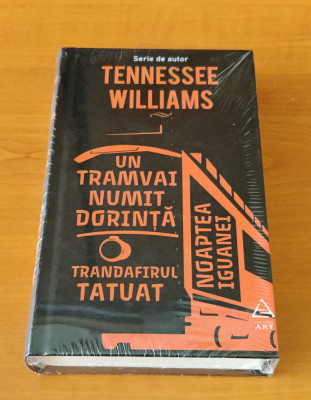 Tennessee Williams - Un tramvai numit Dorință. Trandafirul tatuat foto