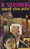 Robert Silverberg - Omul stocastic, carte SF, autor Robert Silverberg, editura Vremea, 1996, 223 pagini, format brosat, 13x20 cm, stare buna