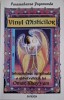 Vinul misticilor. Interpretare spirituala a catrenelor lui Omar Khayyam &ndash; Paramahansa Yogananda