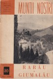 Muntii Rarau si Giumalau (Muntii nostri 10)