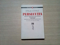 PERSECUTIA Miscarea Studenteasca Anticomunista - Stela Covaci - 2006, 455 p. foto