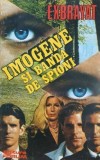 Imogene si banda de spioni. Imogene, esti data naibii! (2 volume) - Exbrayat