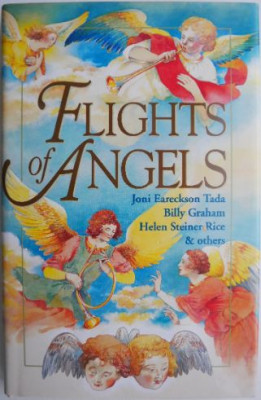 Flights of Angels &amp;ndash; Joni Eareckson Tada, Billy Graham, Helen Steiner Rice &amp;amp; others foto