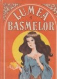 Lumea basmelor, Volumul al IV - lea
