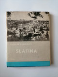 Cumpara ieftin Oltenia, Slatina, pagini de monografie (jud. Olt), 1972