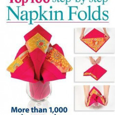 Top 100 Step-by-step Napkin Folds | Denise Vivaldo